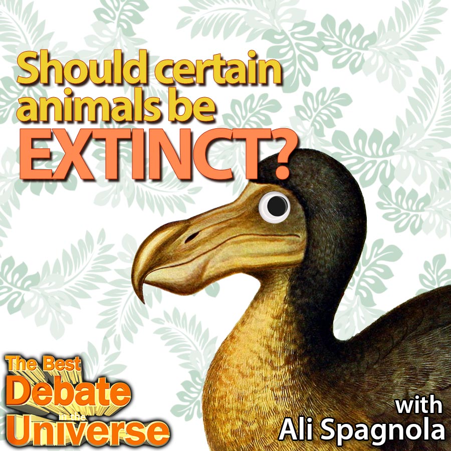 Episode #113 (-FIXED AUDIO-) - Should certain animals go extinct? Ali Spagnola episode artwork