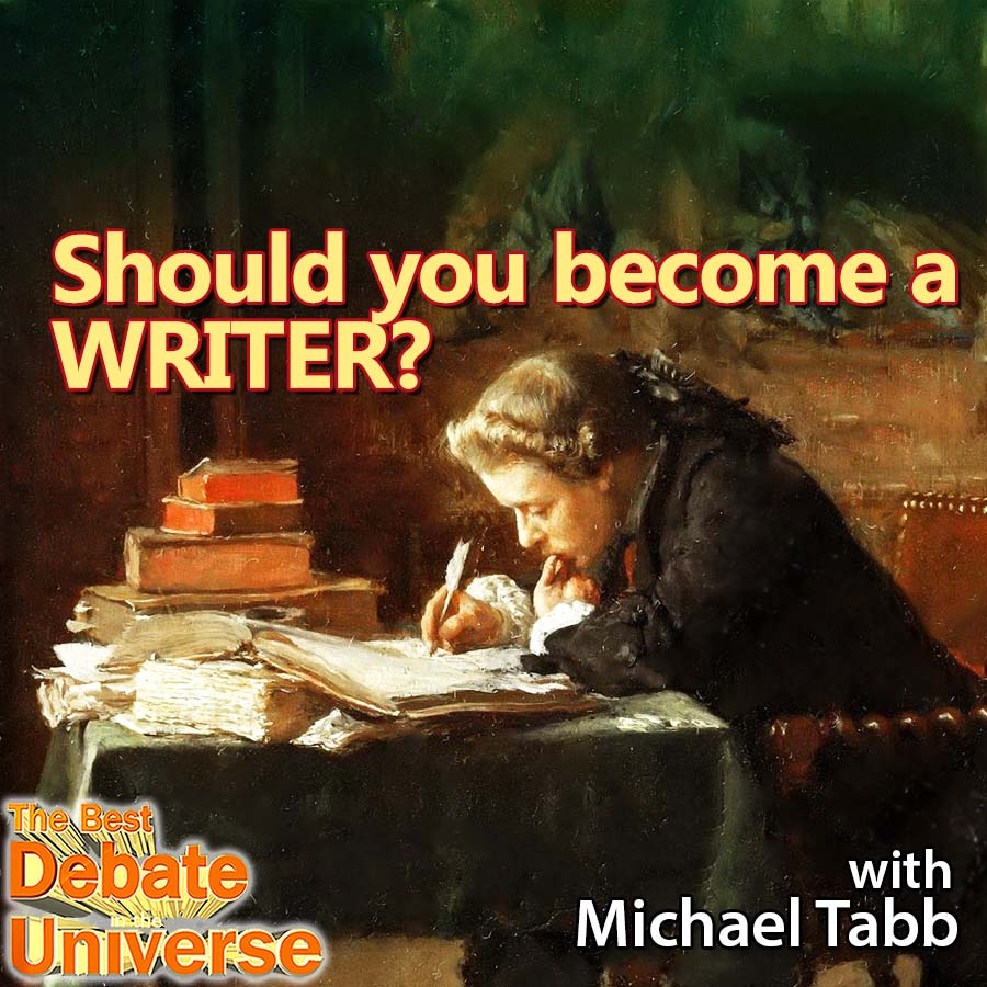 Episode #118 - Should you become a writer? Michael Tabb episode artwork
