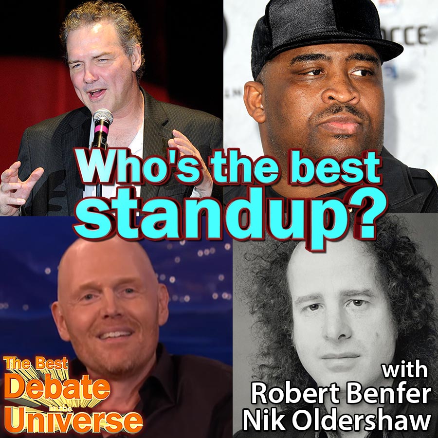 Episode #119 - Who's the best standup comedian? Robert Benfer, Nik Oldershaw