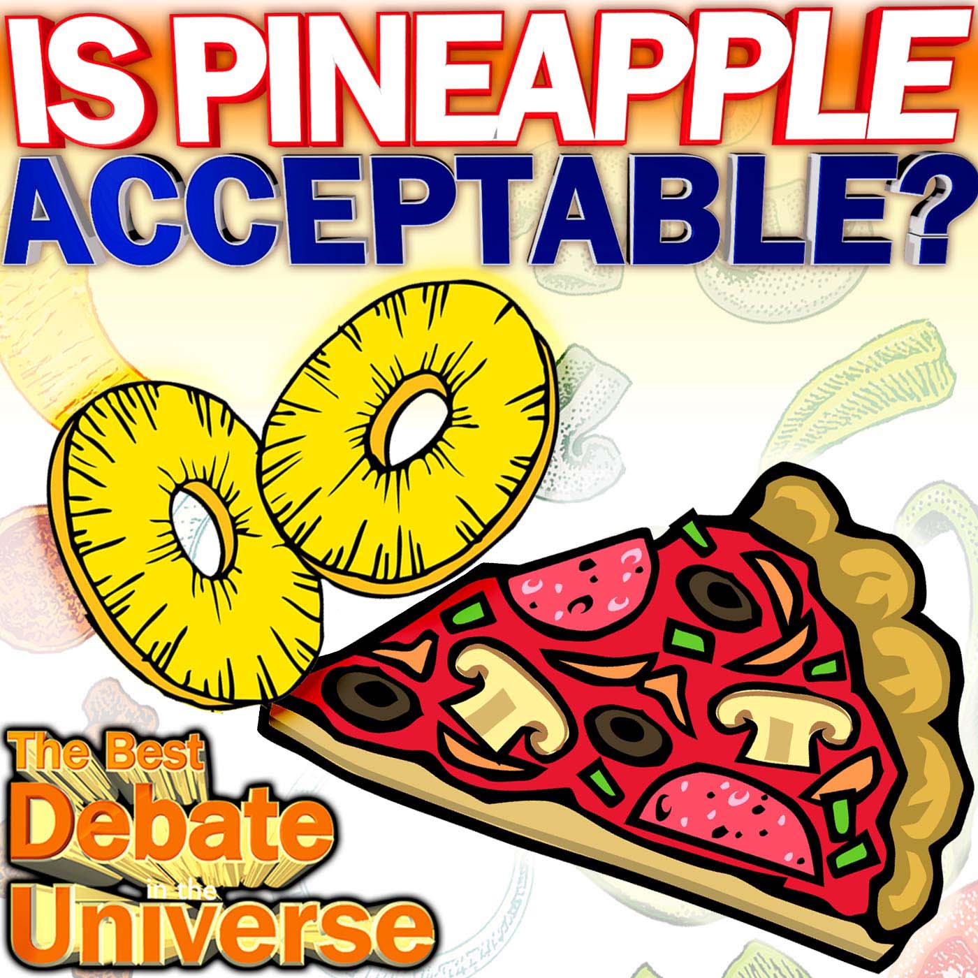 Episode #39 - Jesse PS, Is pineapple an acceptable pizza topping, Rucka, Mikey Bolts, Menstrual Glue episode artwork
