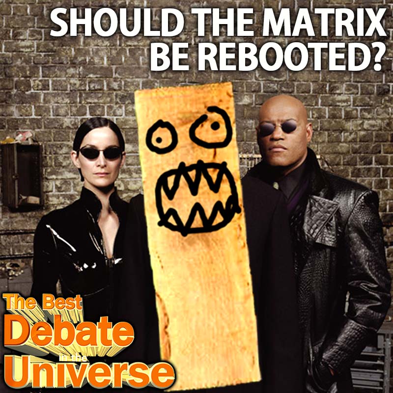 The Best Debate in the Universe