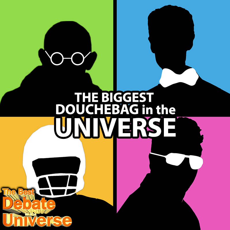 Episode #49 - The biggest douchebag in the universe, Jesse P-S, Rucka, Mikey, Gandhi, Bill Nye, Payton Manning, Bono episode artwork